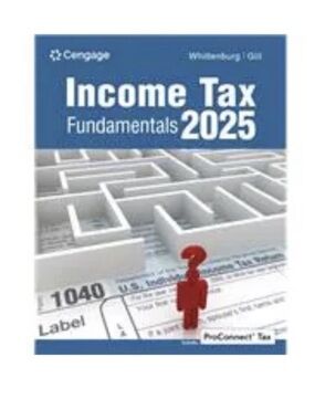 Income Tax Fundamentals 2025 Whittenburg & Gill 43rd E ISBN 9780357988572 New